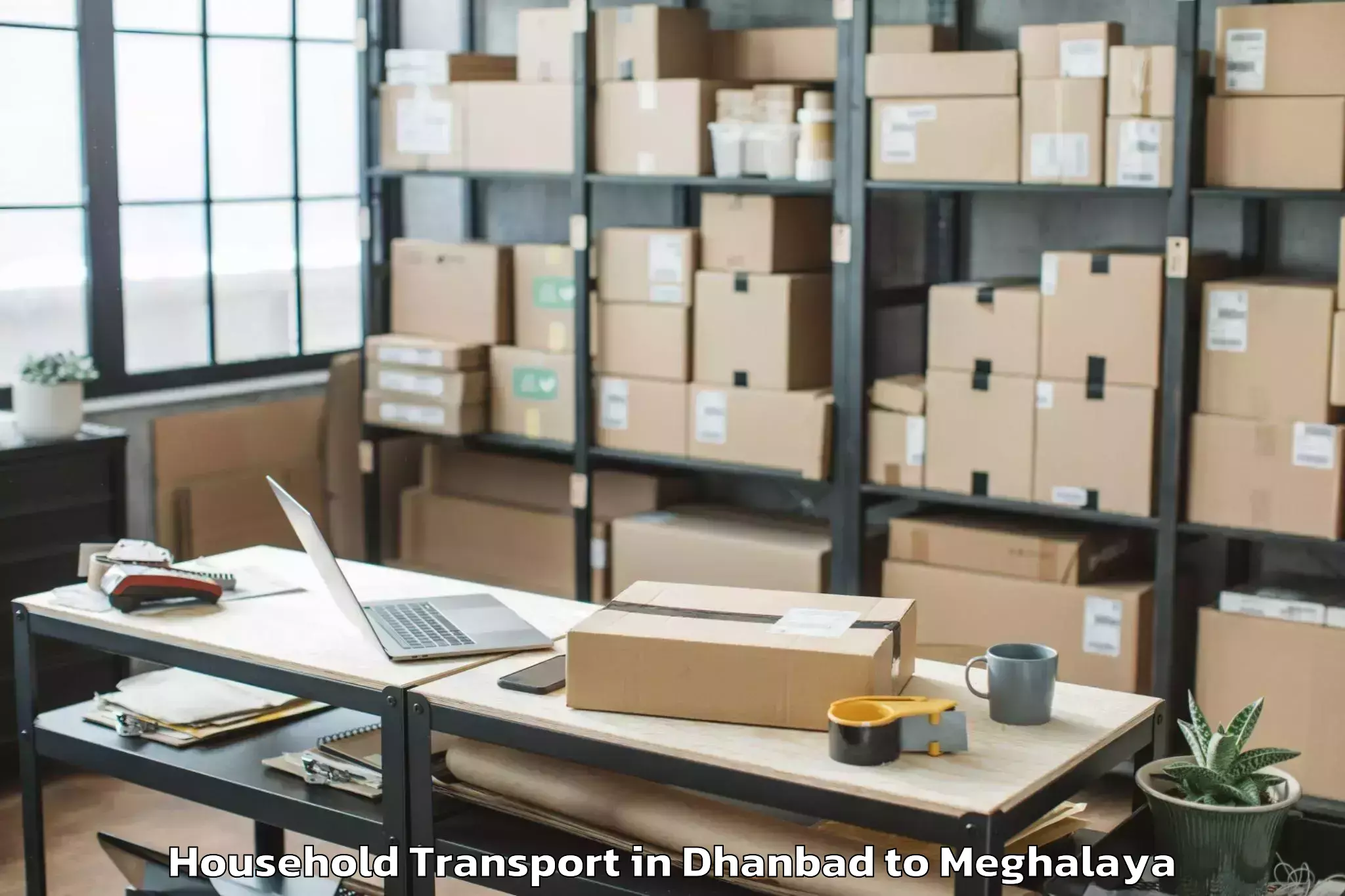 Trusted Dhanbad to Jowai Household Transport